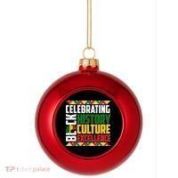 Celebrating Black History Culture Excellence Plastic Christmas Ball Ornament thumb 0