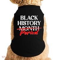 Celebrate Black History Month Period  Doggie Tank thumb 0