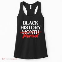 Celebrate Black History Month Period  Women's Tank Top thumb 0