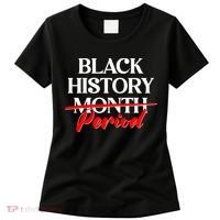 Celebrate Black History Month Period  Women's T-Shirt thumb 0