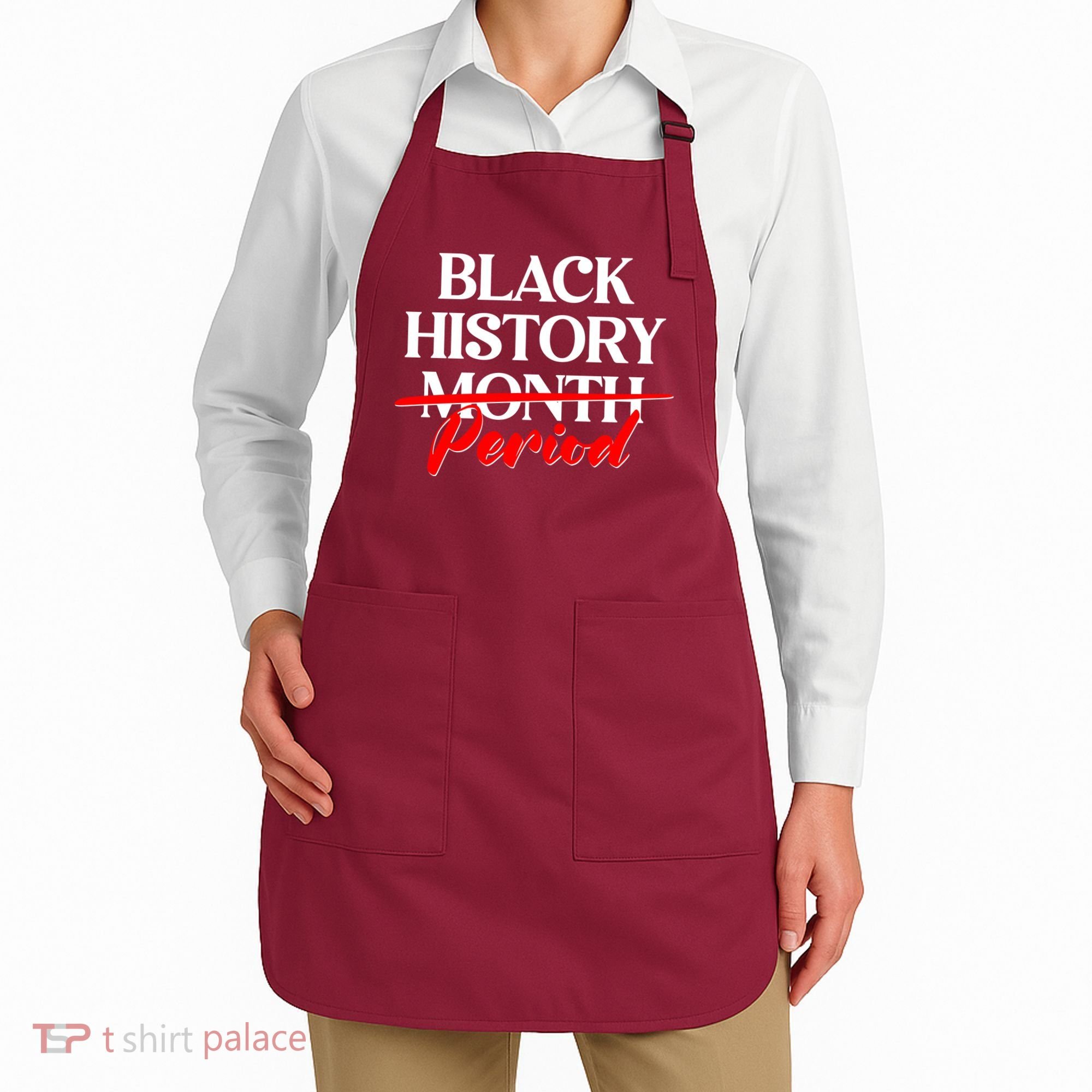Celebrate Black History Month Period  Apron