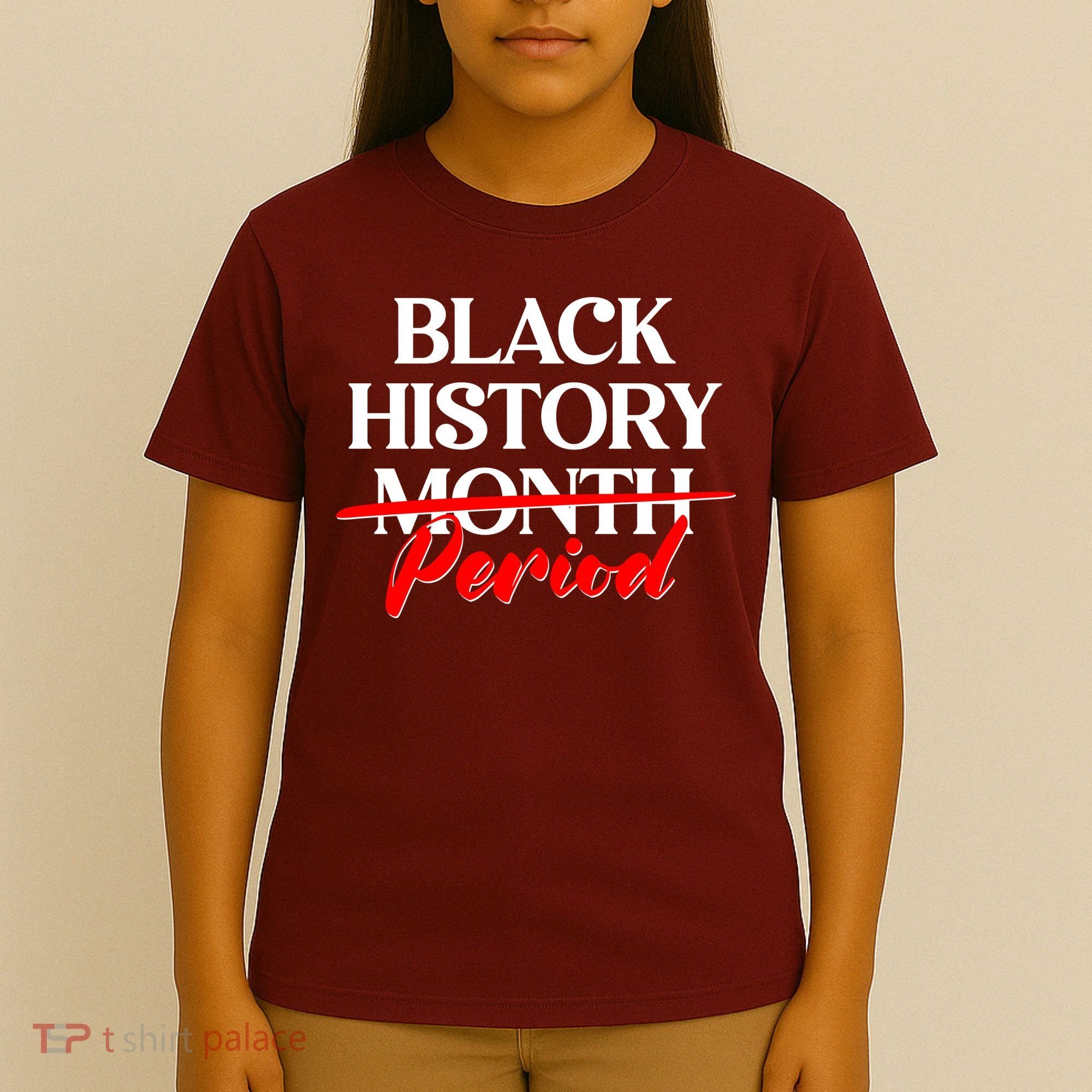 Celebrate Black History Month Period  T-Shirt