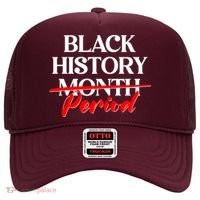 Celebrate Black History Month Period  Hat thumb 0