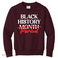 Celebrate Black History Month Period  Kids Sweatshirt thumb 0