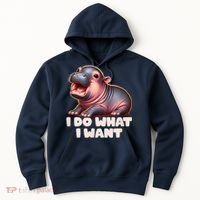 Cute Baby Hippo Moo Deng I Do What I Want Hoodie thumb 0