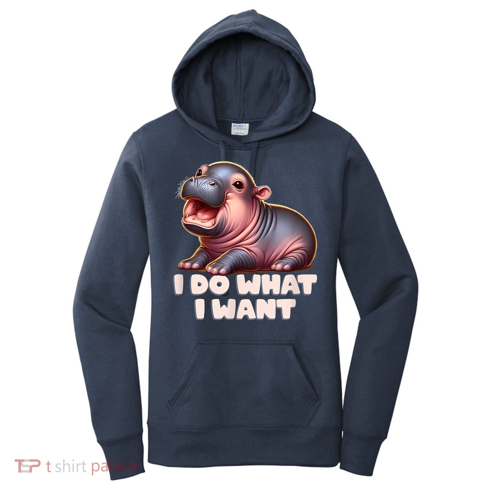 Cute Baby Hippo Moo Deng I Do What I Want Women's Hoodie