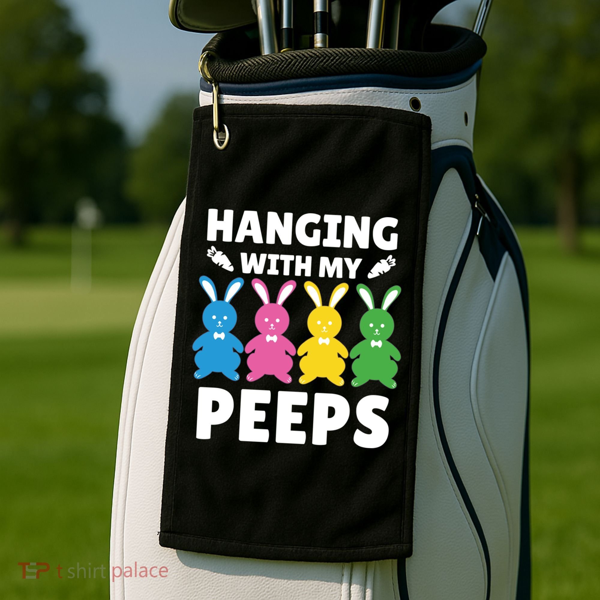 Cute Bunnies Hanging With My Peeps Cool Gift Golf Towel
