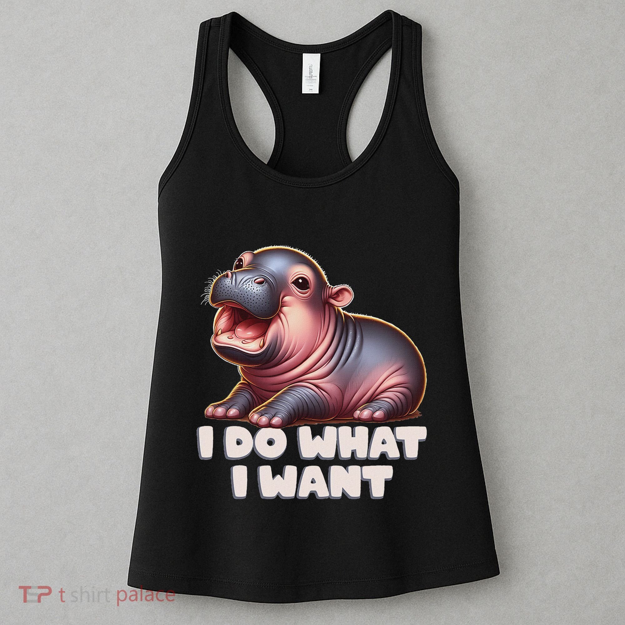 Cute Baby Hippo Moo Deng I Do What I Want Women's Tank Top