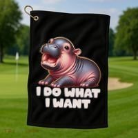 Cute Baby Hippo Moo Deng I Do What I Want Golf Towel thumb 1