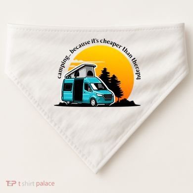 Camping Because It's Cheaper Than Therapy USA-Made Doggie Bandana