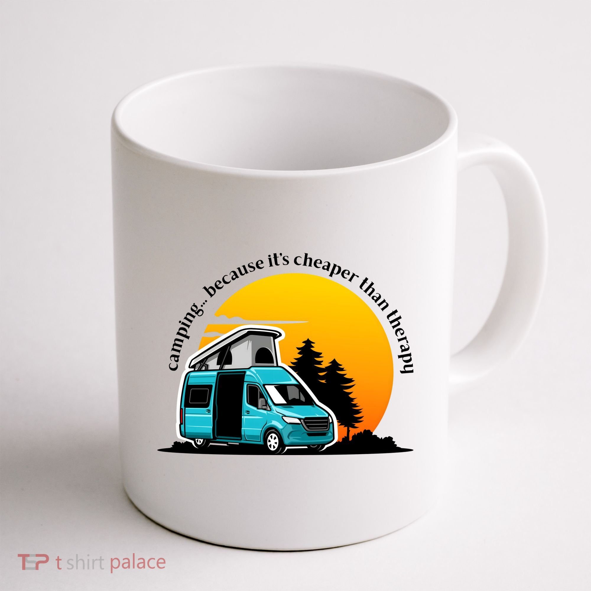 Camping Because It's Cheaper Than Therapy Coffee Mug