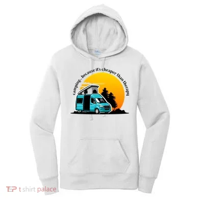 Camping Because It's Cheaper Than Therapy Women's Hoodie