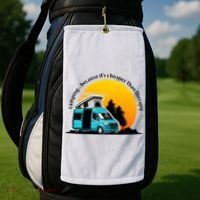 Camping Because It's Cheaper Than Therapy Golf Towel thumb 2