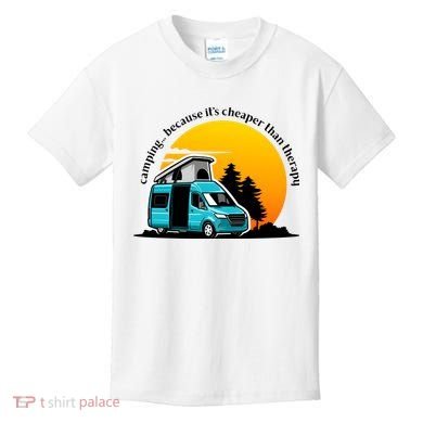 Camping Because It's Cheaper Than Therapy Kids T-Shirt