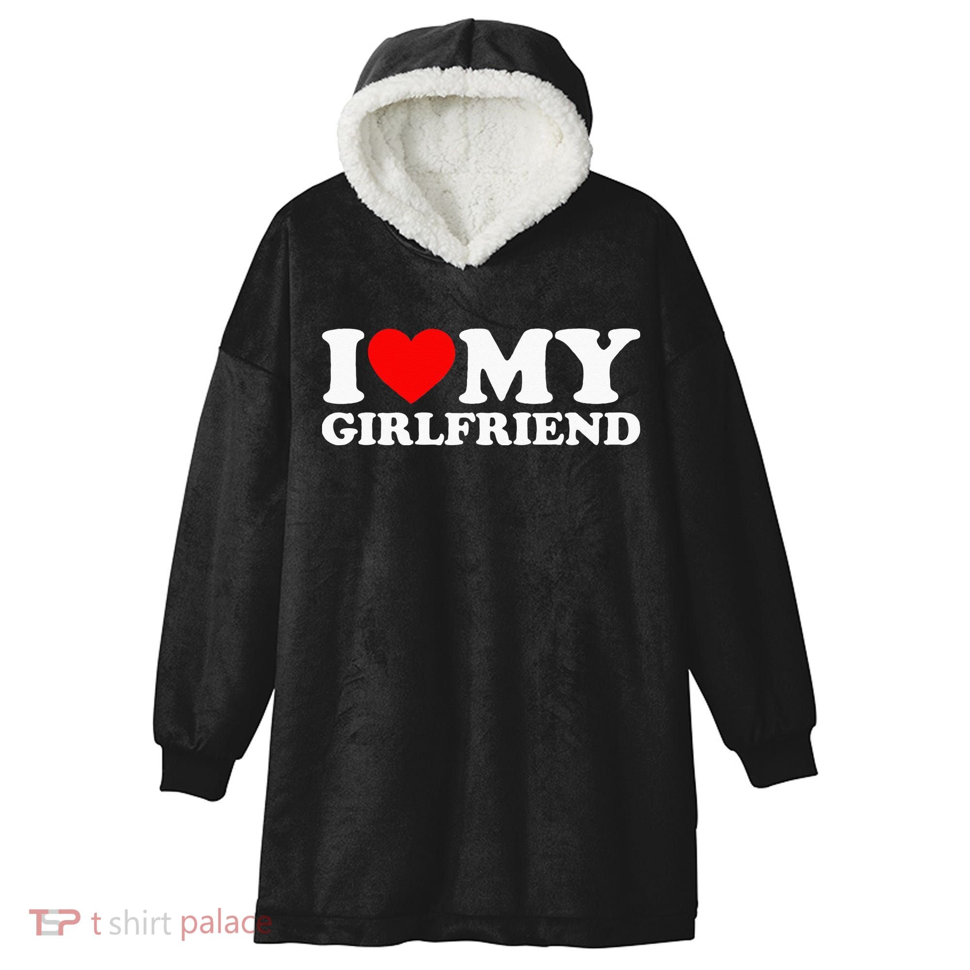 Classic Black I Love My Girlfriend Hooded Wearable Blanket