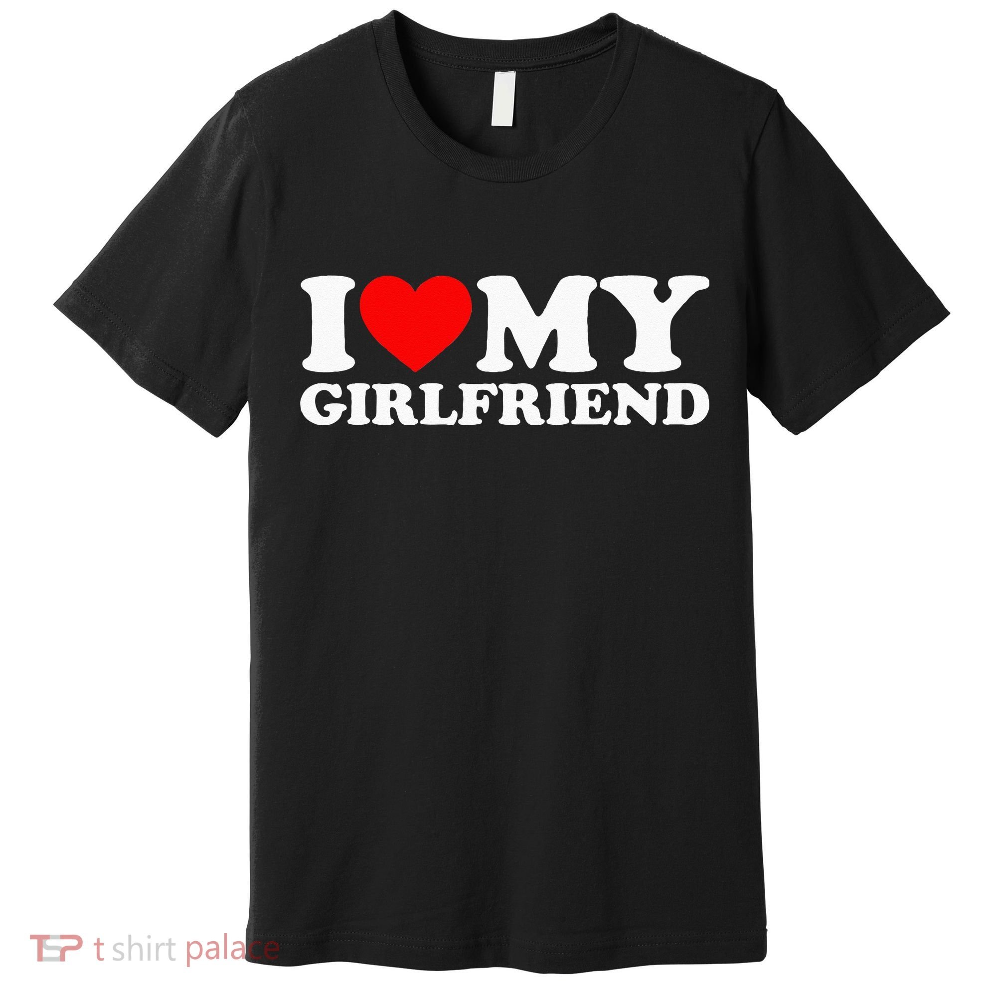 Classic Black I Love My Girlfriend Premium T-Shirt