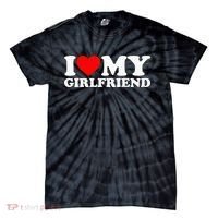 Classic Black I Love My Girlfriend Tie-Dye T-Shirt thumb 0