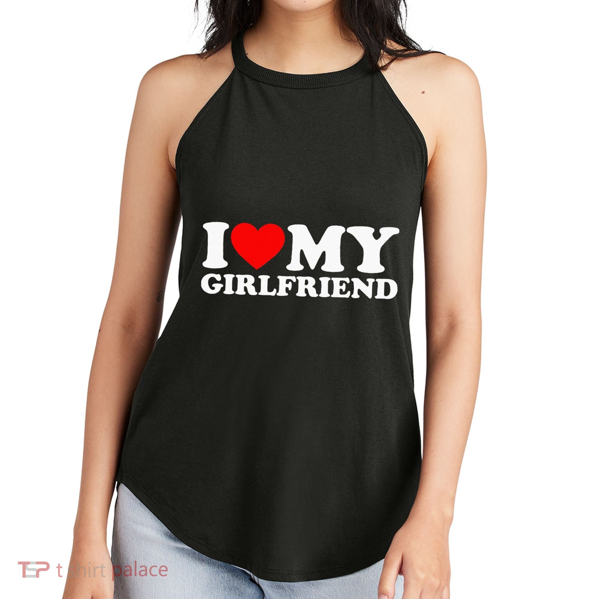 Classic Black I Love My Girlfriend Women's Perfect Tri Rocker Tank