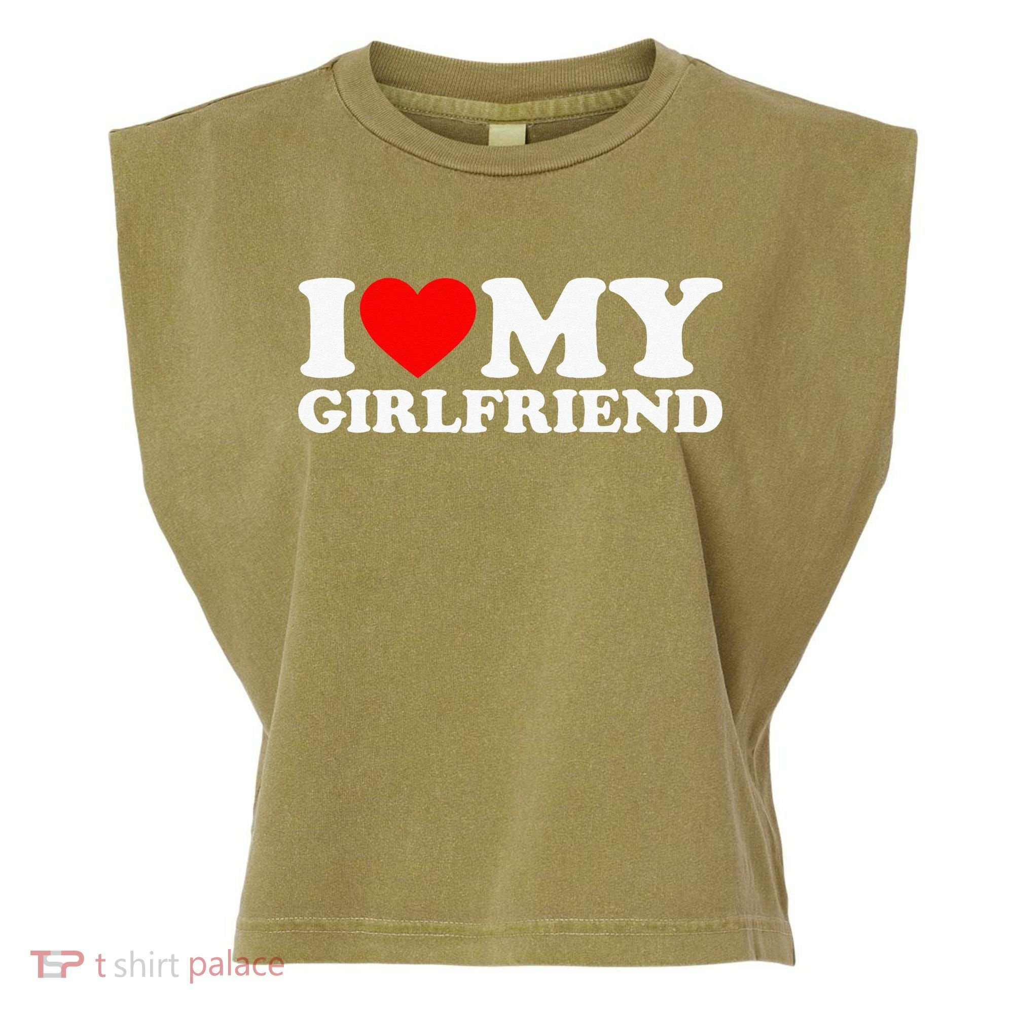 Classic Black I Love My Girlfriend Garment-Dyed Women's Muscle Tee
