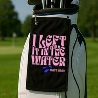 Christian Baptism I Left It In The Water Matthew 2819 Golf Towel thumb 2