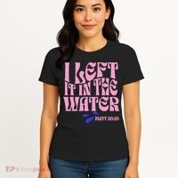 Christian Baptism I Left It In The Water Matthew 2819 Women's T-Shirt thumb 4