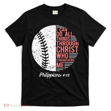 Christian Baseball I Can Do All Things Philippians T-Shirt