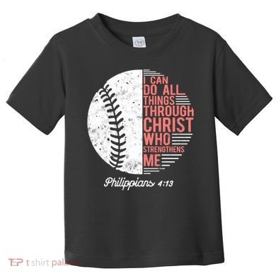 Christian Baseball I Can Do All Things Philippians Toddler T-Shirt