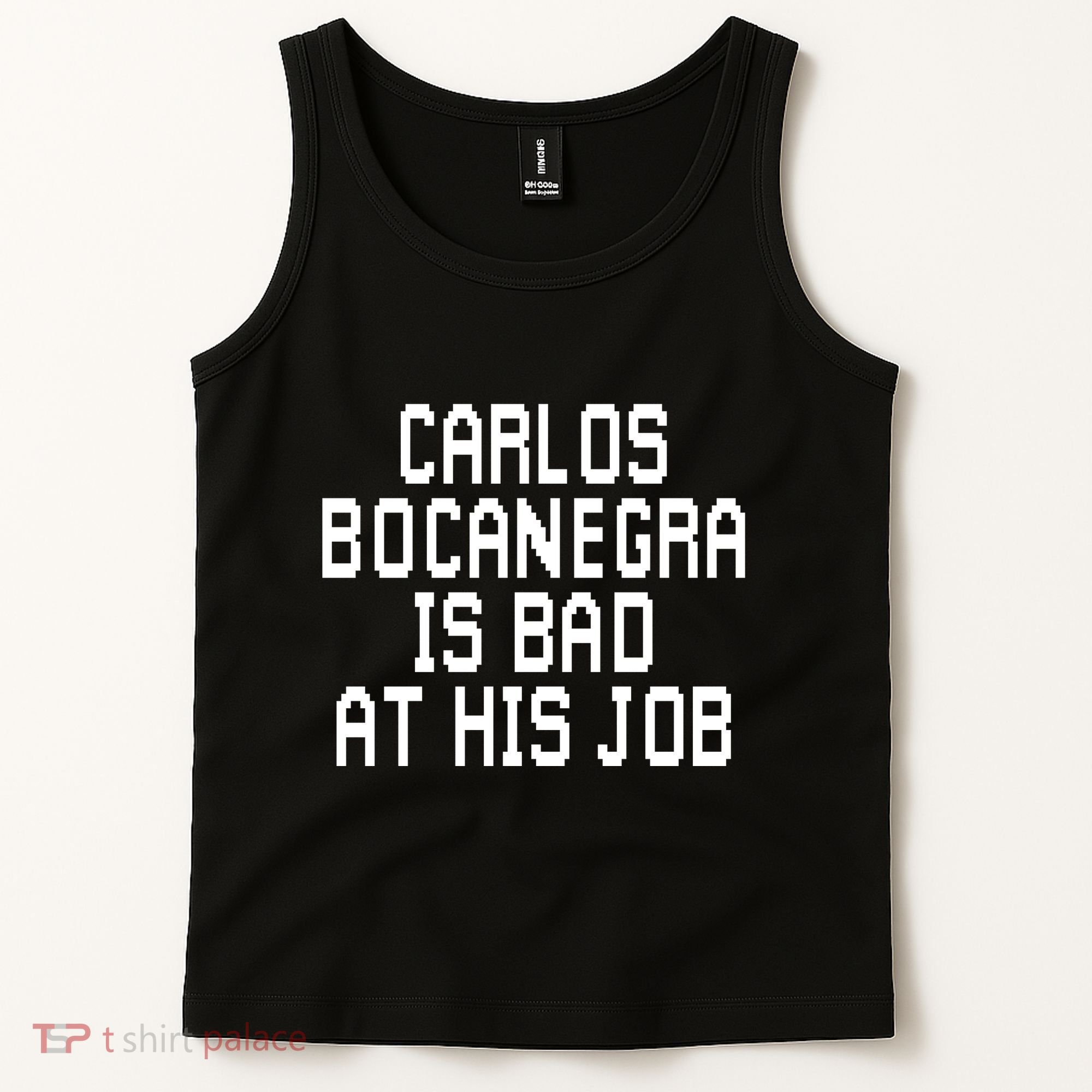 Carlos Bocanegra Is Bad At His Job Tank Top