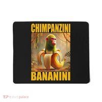 Chimpanzini Bananini Italian Brainrot Meme, Gilrs, Mousepad thumb 0