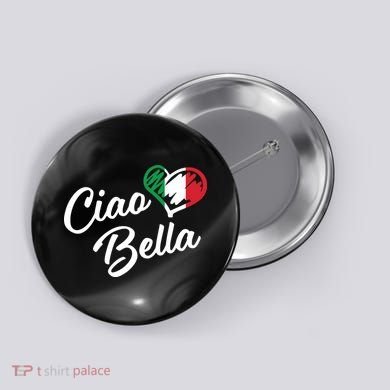 Ciao Bella Italian Button