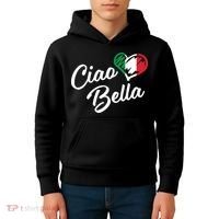 Ciao Bella Italian Kids Hoodie thumb 4
