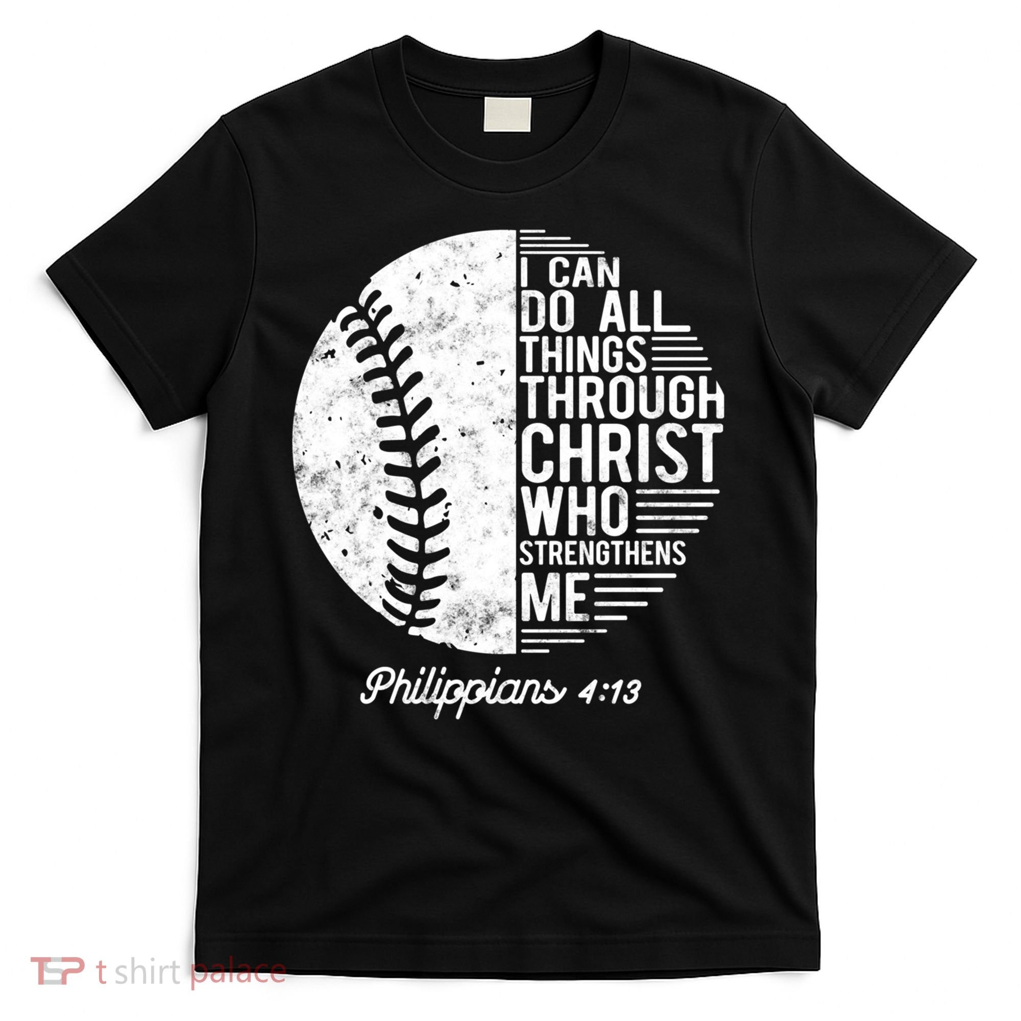 Christian Baseball I Can Do All Things Philippians 4 13 Funny Gift T-Shirt