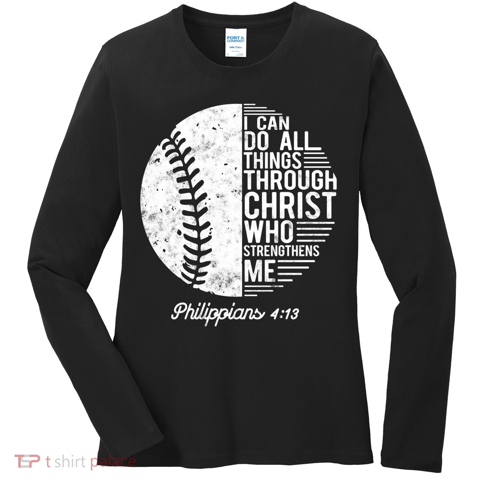 Christian Baseball I Can Do All Things Philippians 4 13 Funny Gift Women's Long Sleeve Shirt