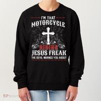 Christian Biker Im That Motorcycle Riding Jesus Freak Faith Women's Sweatshirt thumb 0