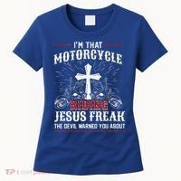 Christian Biker Im That Motorcycle Riding Jesus Freak Faith Women's T-Shirt thumb 0