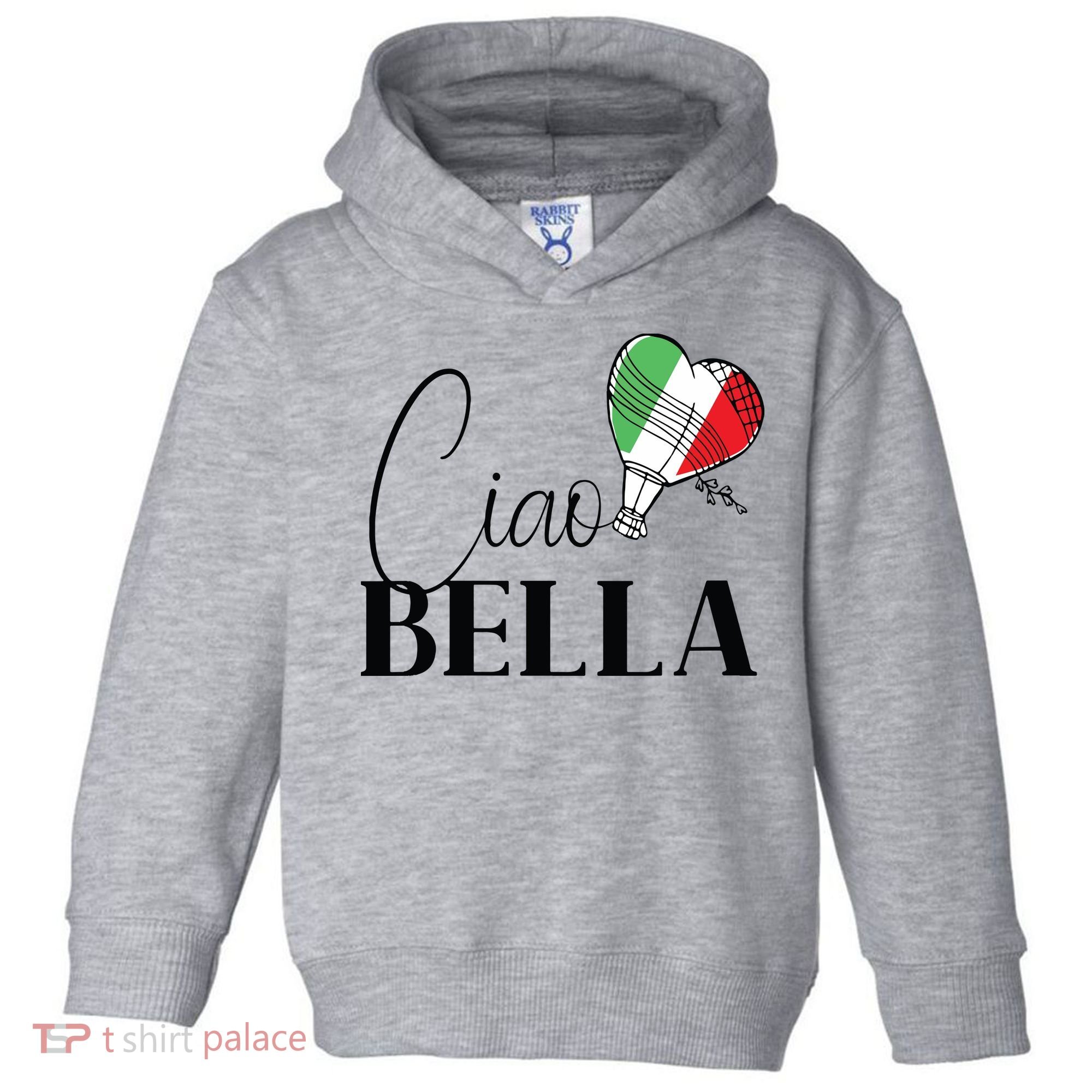Ciao Bella Italy Graphic With Italian Flag Toddler Hoodie