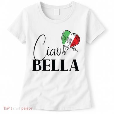 Ciao Bella Italy Graphic With Italian Flag Women's T-Shirt
