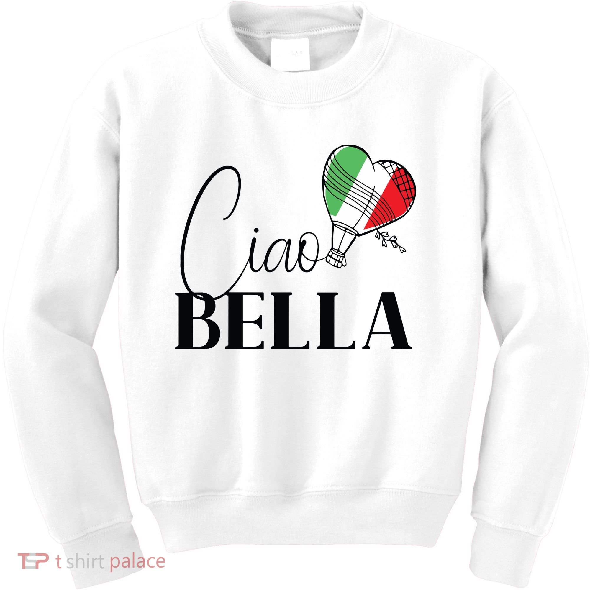 Ciao Bella Italy Graphic With Italian Flag Kids Sweatshirt