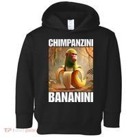 Chimpanzini Bananini - Italian Brainrot Meme Gift Toddler Hoodie thumb 0