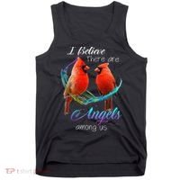 Cardinal Bird I Believe There Are Angels Among Us Tank Top thumb 0