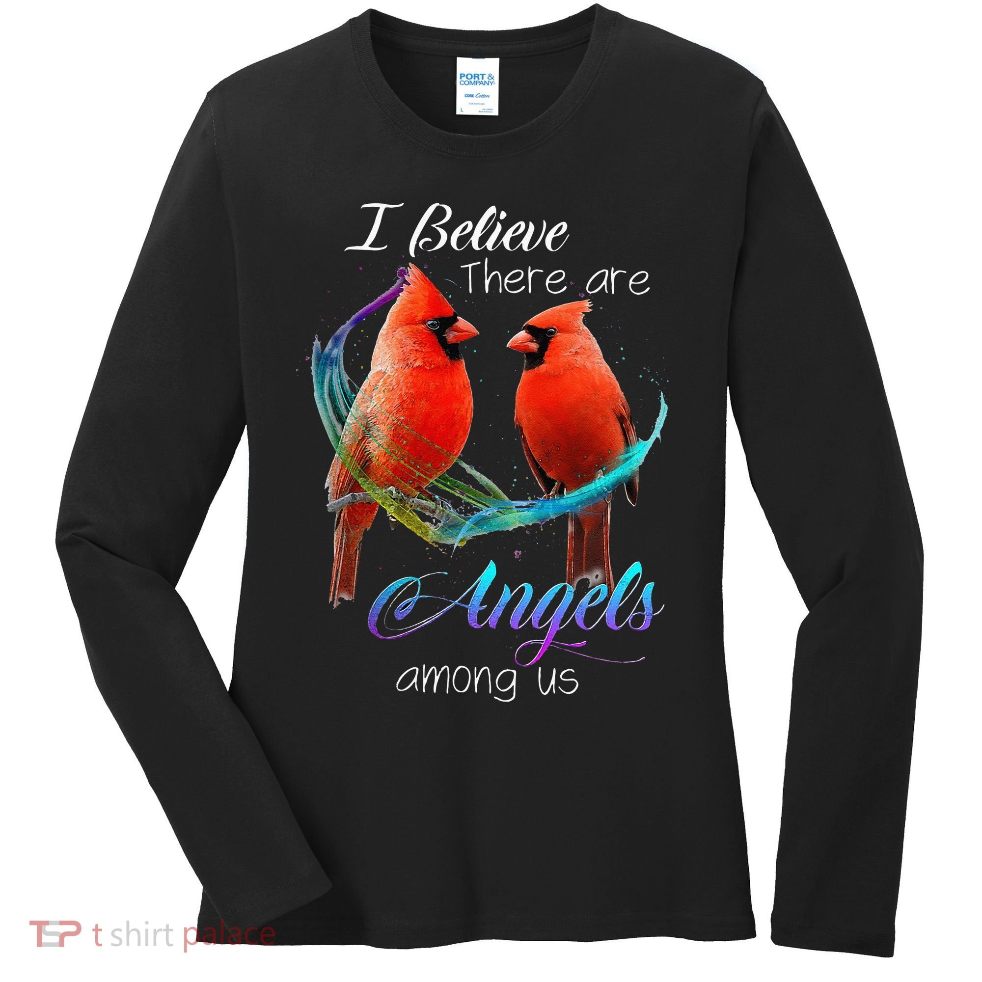Cardinal Bird I Believe There Are Angels Among Us Women's Long Sleeve Shirt