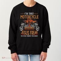 Christian Biker Im That Motorcycle Riding Jesus Freak Faith (2) Women's Sweatshirt thumb 0
