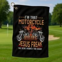 Christian Biker Im That Motorcycle Riding Jesus Freak Faith (2) Golf Towel thumb 1