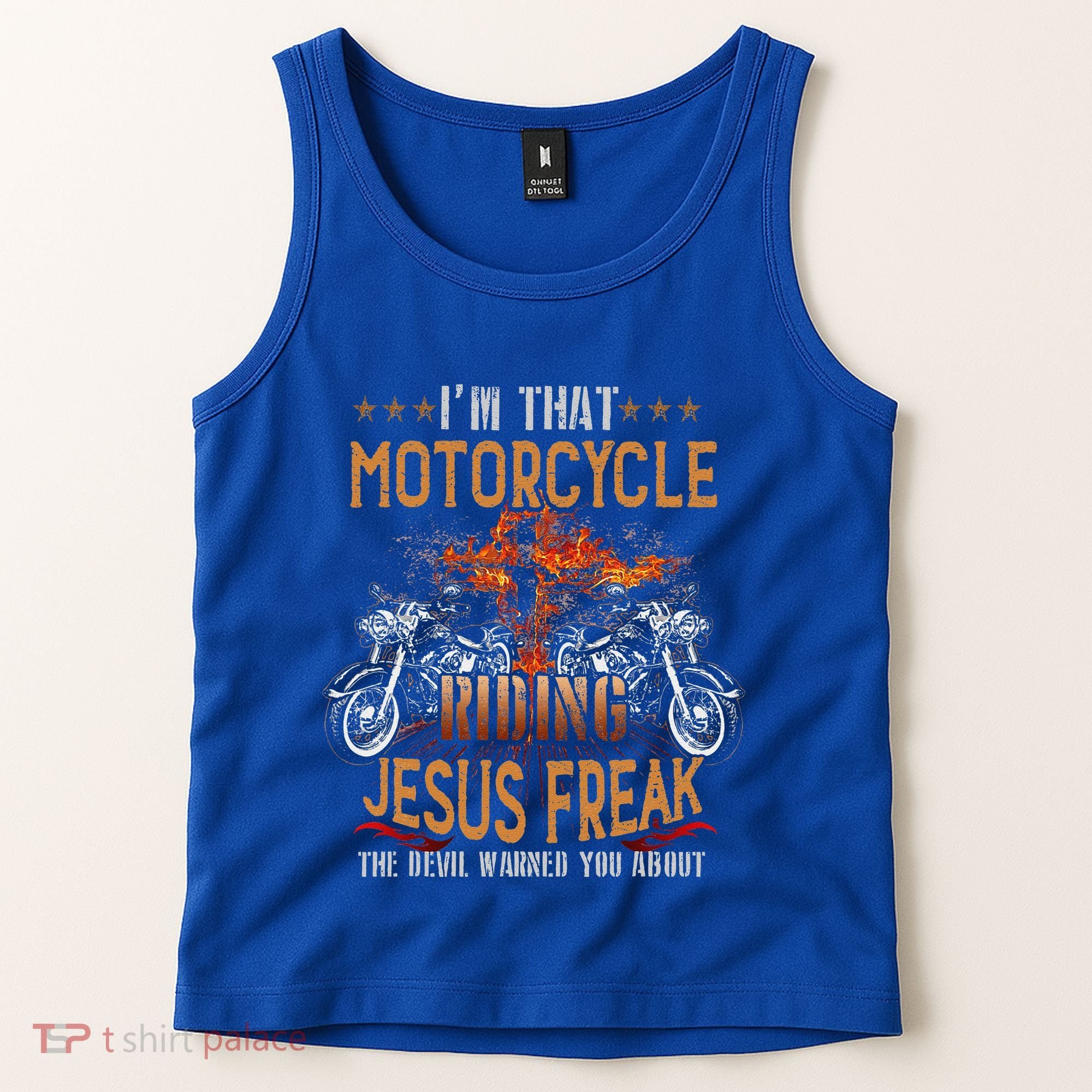 Christian Biker Im That Motorcycle Riding Jesus Freak Faith (2) Tank Top
