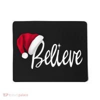 Christmas - Believe in Santa Claus Shirt Mousepad thumb 0