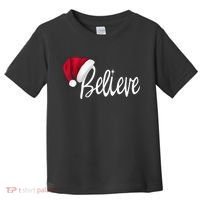 Christmas - Believe in Santa Claus Shirt Toddler T-Shirt thumb 0