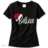 Christmas - Believe in Santa Claus Shirt Women's T-Shirt thumb 0
