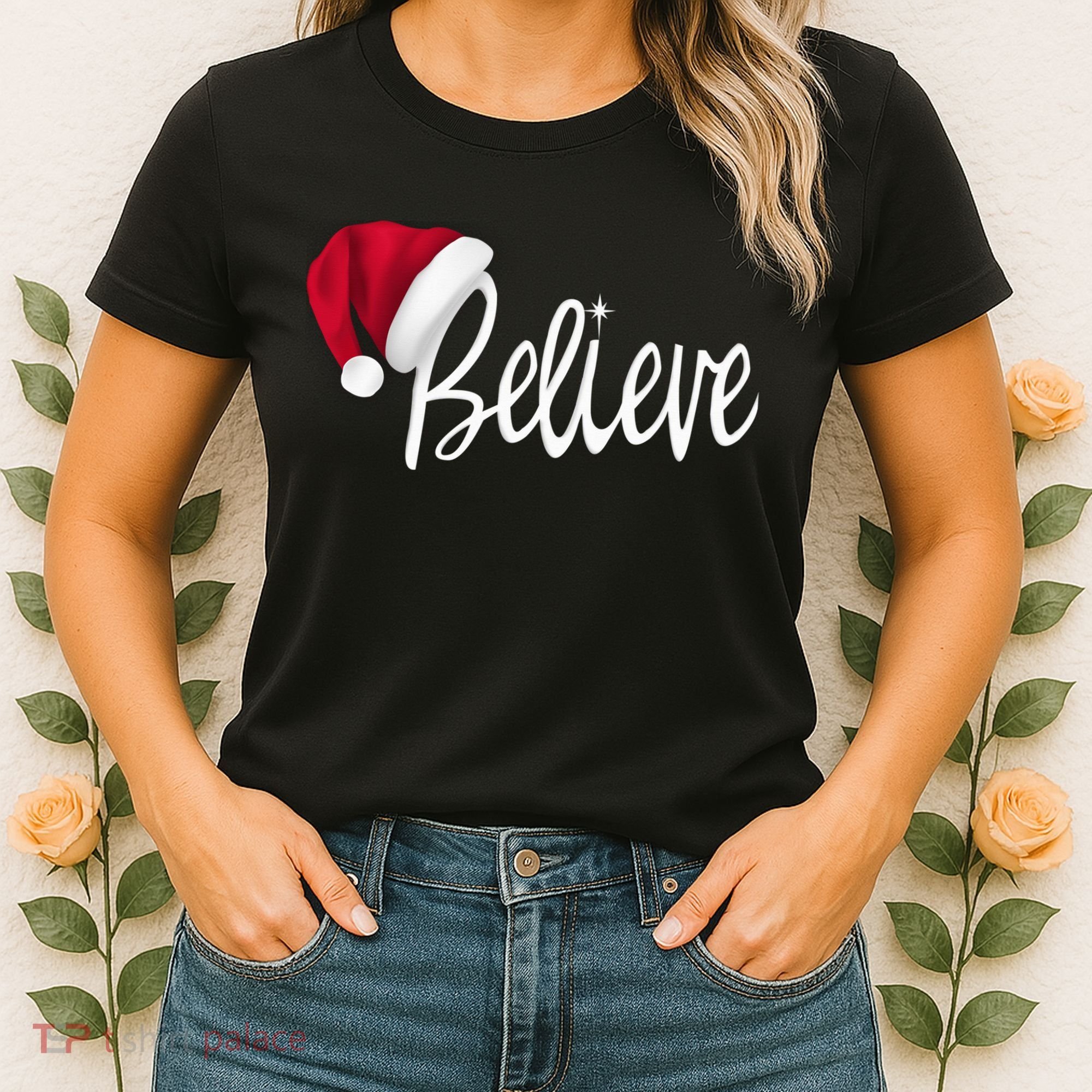 Christmas - Believe in Santa Claus Shirt Women's T-Shirt