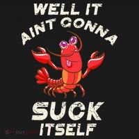 Crawfish Boil It Aint Gonna Suck Itself Lobster Coaster thumb 2