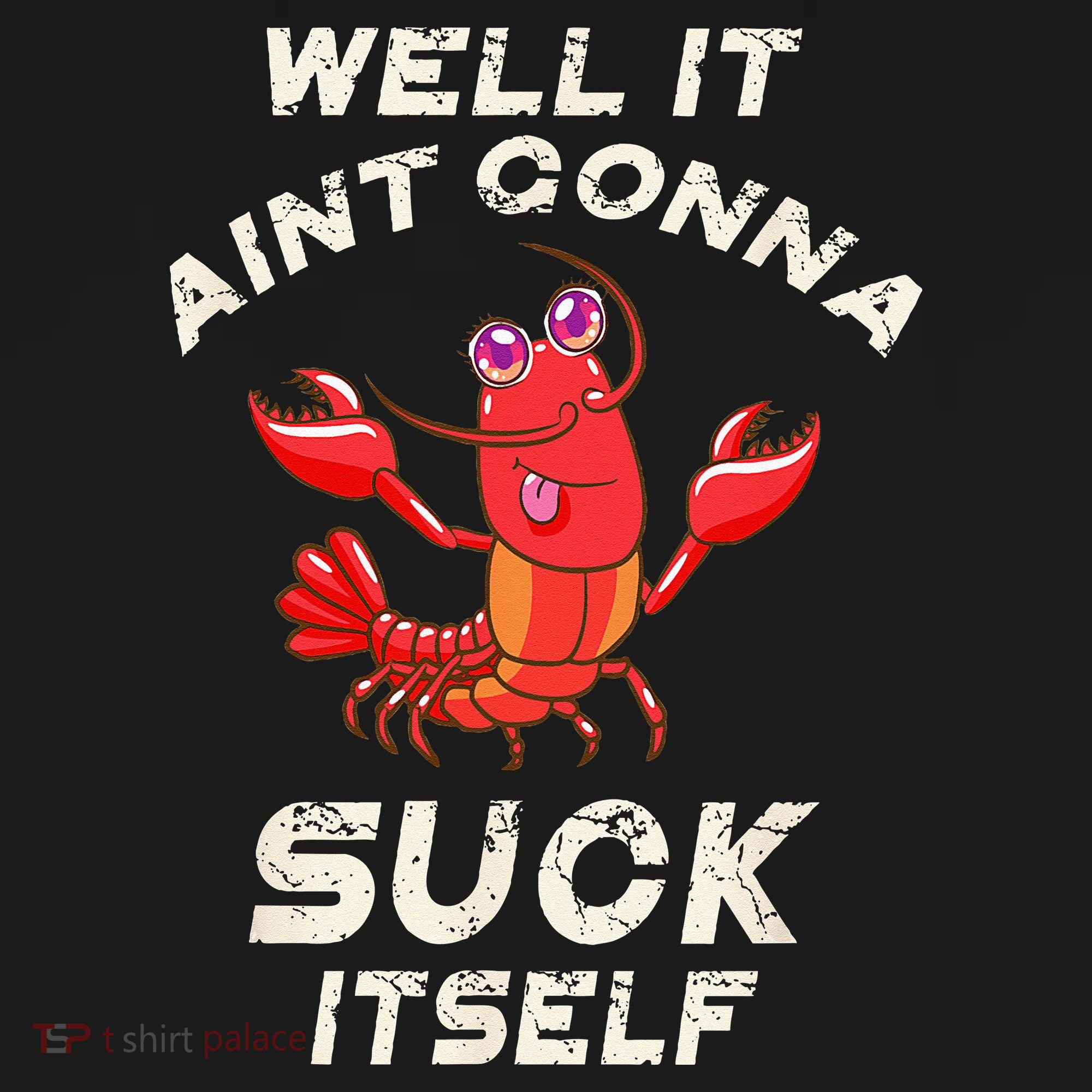Crawfish Boil It Aint Gonna Suck Itself Lobster Coaster